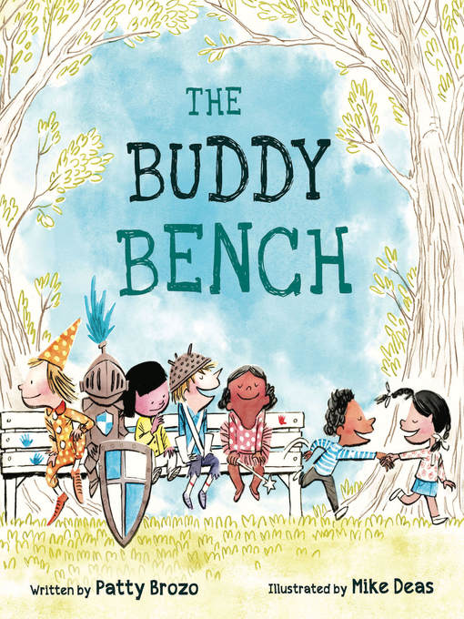 Title details for The Buddy Bench by Patty Brozo - Wait list